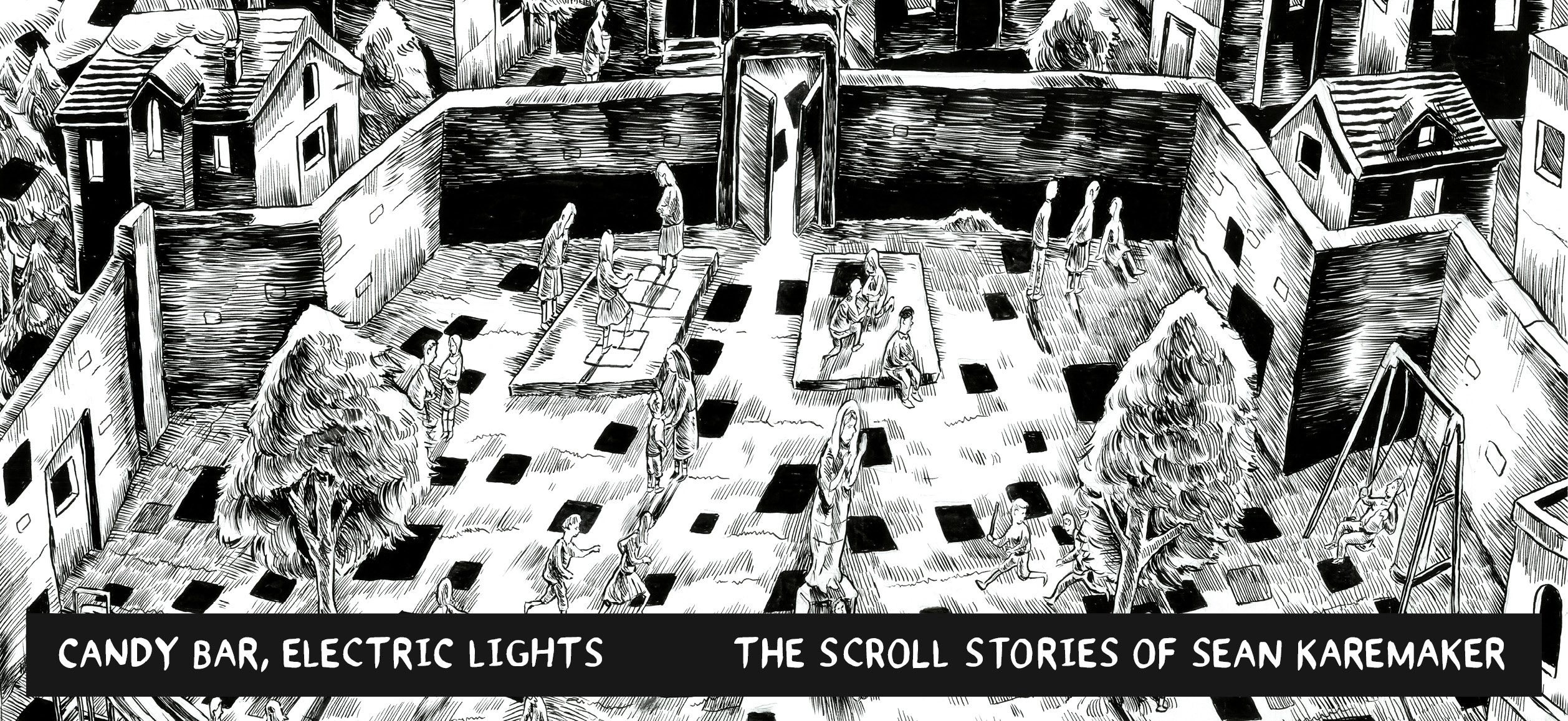 Candy Bar, Electric Lights: The Scroll Stories of Sean Karemaker